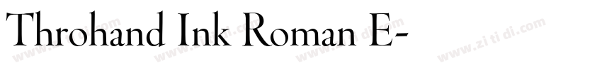 Throhand Ink Roman E字体转换